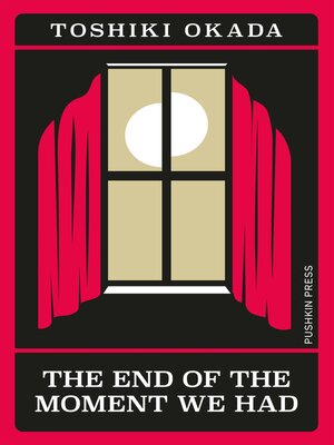 cover image of The End of the Moment We Had